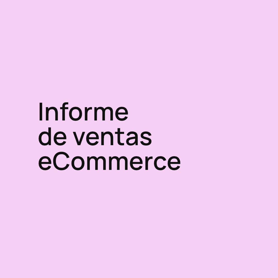 Informe de ventas eCommerce